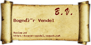 Bognár Vendel névjegykártya